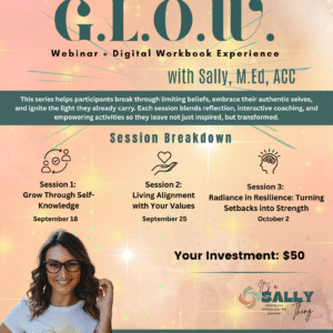 Unleash Your GLOW Within: 3- Session Workshop Series